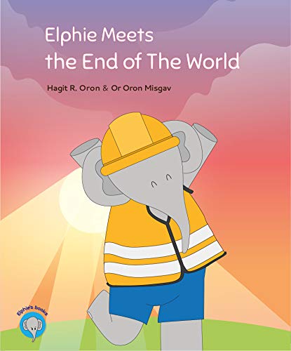 Cover of Elphie Meets the End of the World